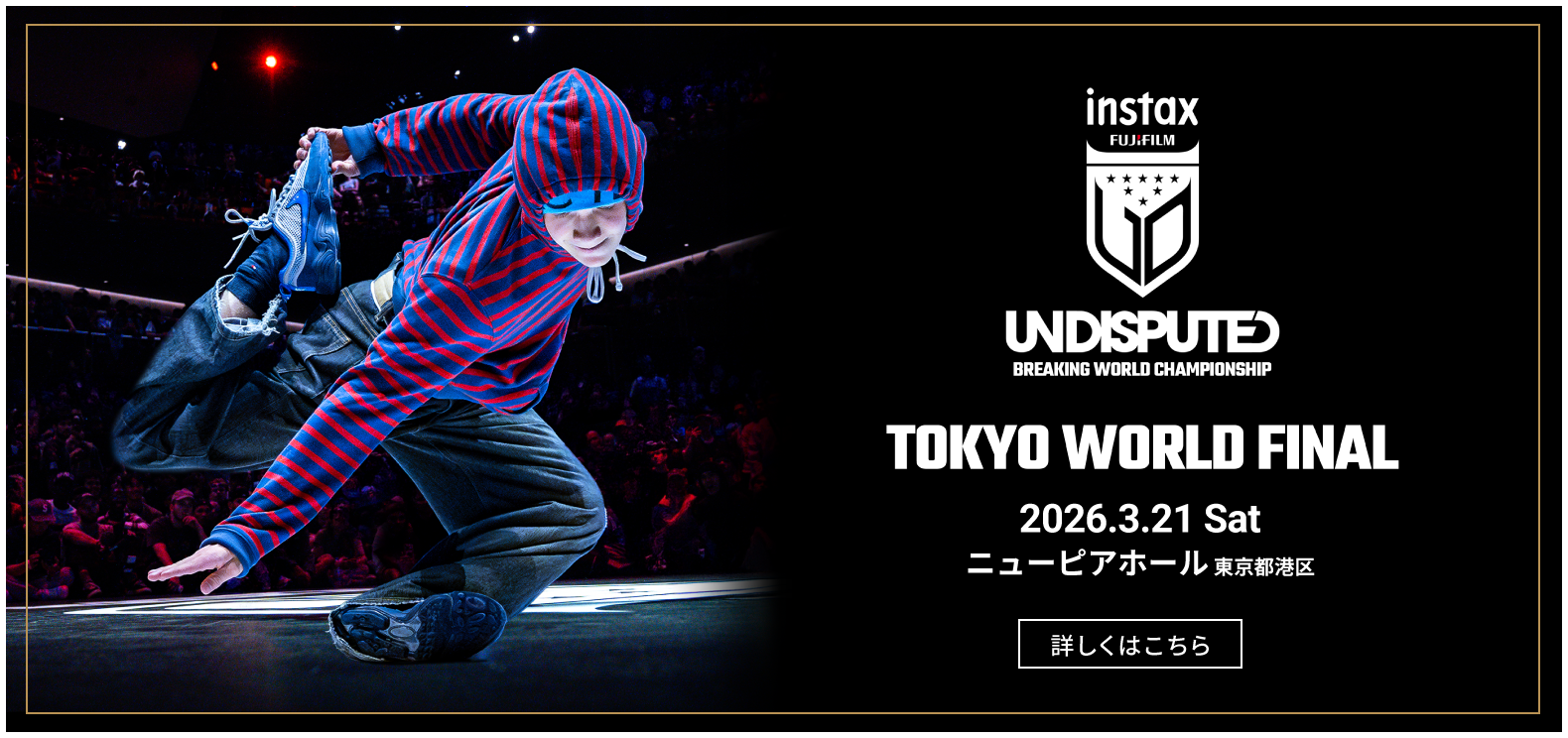 「FUJIFILM instax™ Undisputed」Tokyo World Final
