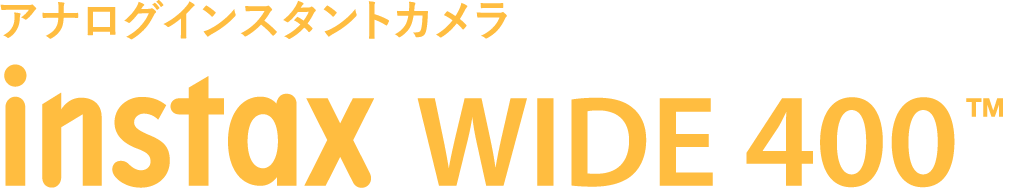 アナログインスタントカメラ instax WIDE 400™